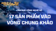17 sản phẩm xuất sắc lĩnh vực Công nghệ số vào vòng Chung khảo Nhân tài Đất Việt 2025