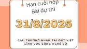 Sắp hết hạn nộp hồ sơ dự thi Giải thưởng Nhân tài Đất Việt 2025