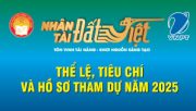 Thể lệ, tiêu chí và hồ sơ tham dự Giải thưởng Nhân tài Đất Việt 2025 trong lĩnh vực Công nghệ số “AI VÀ DỮ LIỆU LỚN – CÔNG NGHỆ KIẾN TẠO ĐỘT PHÁ”